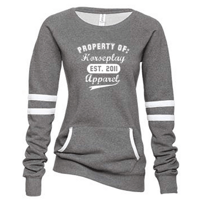 Property Of Horseplay Sweatshirt